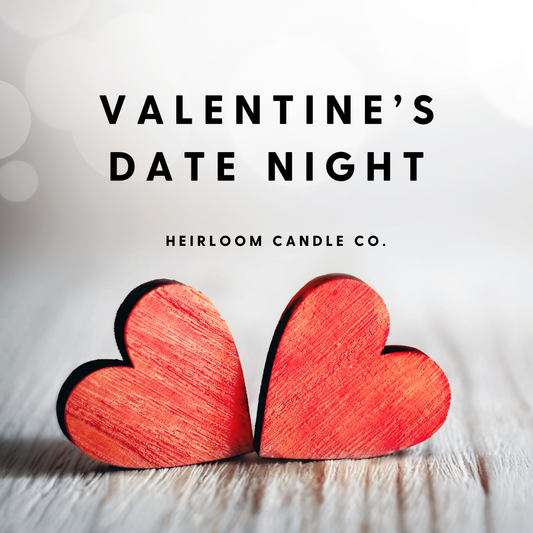 Sip and Wick Date Night (Feb12th, 13th and 14th)